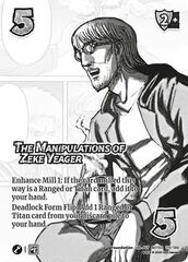 The Manipulations of Zeke Yeager (Alternate Art) - 119/186 - U - Holofoil
