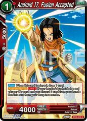 Android 17, Fusion Accepted - BT26-018 - C