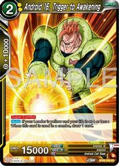 Android 16, Trigger to Awakening - BT26-108 - UC