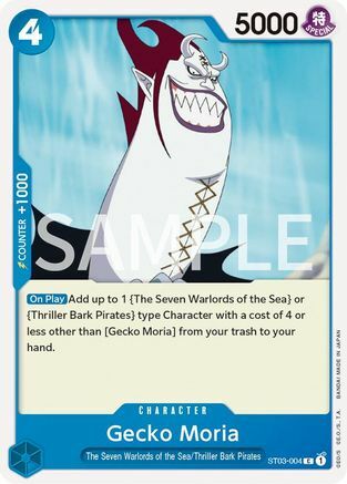 Gecko Moria - ST03-004 - C