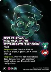 D'Vana Tendi, Mistress of the Winter Constellations (Alternate Art) - STK03 2/22 - C - Holofoil