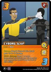 Cyborg Slap - STK04 8/22 - U