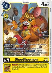 ShoeShoemon (Store Tournament 2025 Vo.1 Participation Pack) - P-165 - P