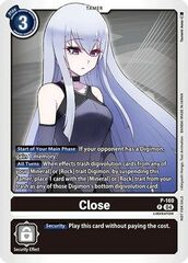 Close (Store Tournament 2025 Vo.1 Participation Pack) - P-169 - P