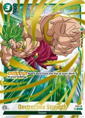 Destructive Strength (Championship Pack 03) - FS03-16 - C - Holofoil