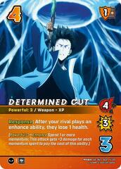 Determined Cut (Alternate Art) - SL01 5/20 - Alternate Art Uncommon