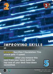 Improving Skills (Alternate Art) - SL01 15/20 - Foundation