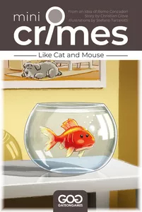 Mini Crimes: Like Cat and Mouse