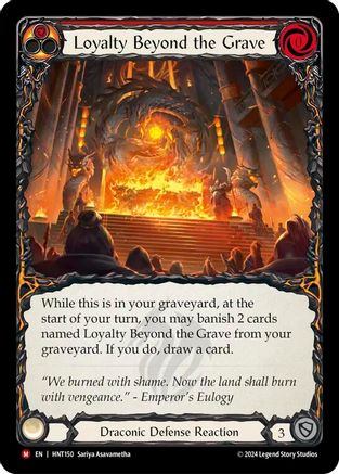 Loyalty Beyond the Grave - Rainbow Foil