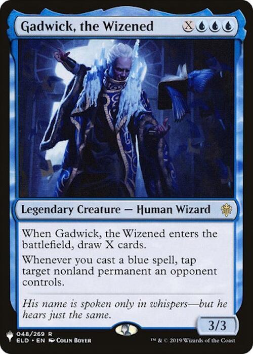 Gadwick, the Wizened - The List