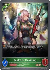 Zealot of Unkilling - BP08-015EN - B