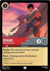 Denahi - Impatient Hunter - 124/204 - Uncommon