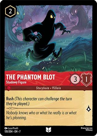 The Phantom Blot - Shadowy Figure - 135/204 - Uncommon