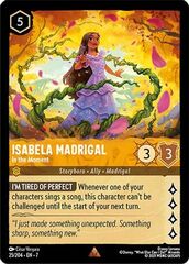 Isabela Madrigal - In the Moment - 25/204 - Rare