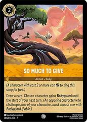 So Much to Give - 38/204 - Common - Cold Foil