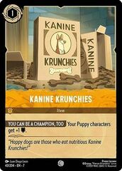 Kanine Krunchies - 43/204 - Common