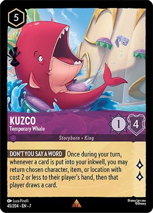 Kuzco - Temporary Whale - 45/204 - Rare