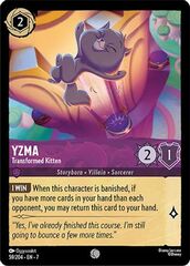 Yzma - Transformed Kitten - 59/204 - Common