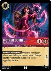 Mother Gothel - Vain Sorceress - 64/204 - Uncommon