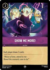 Show Me More! - 82/204 - Super Rare - Cold Foil