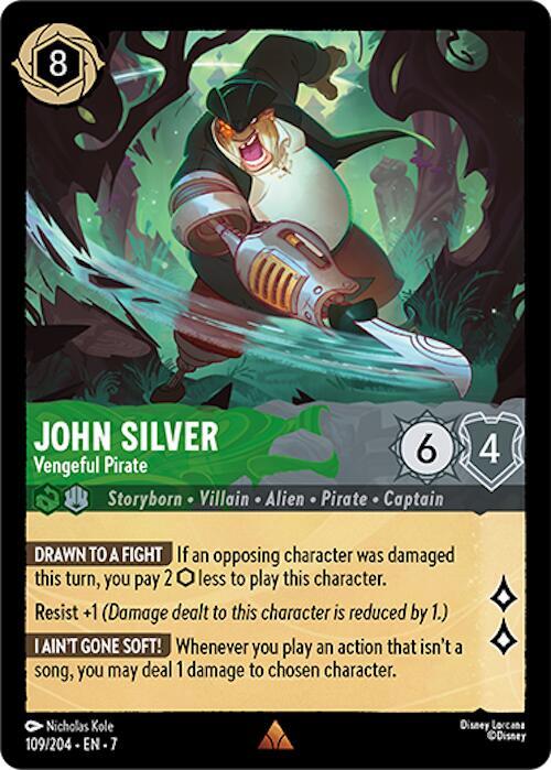 John Silver - Vengeful Pirate - 109/204 - Rare - Cold Foil