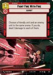 Fight Fire With Fire - Hyperspace
