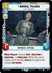 Admiral Yularen - Fleet Coordinator - Foil