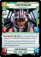 Luke Skywalker - You Still With Me? - Foil