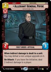 Allegiant General Pryde - Ruthless and Loyal - Foil