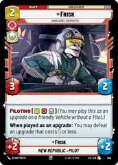 Frisk - Vanguard Loudmouth - Foil