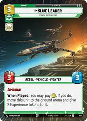 Blue Leader - Scarif Air Support - Hyperspace - Foil