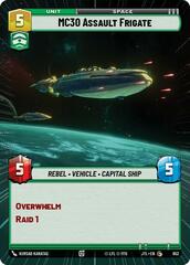 MC30 Assault Frigate - Hyperspace - Foil