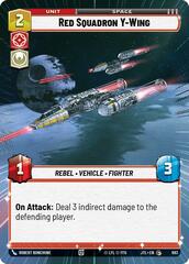 Red Squadron Y-Wing - Hyperspace - Foil