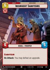 Insurgent Saboteurs - Hyperspace - Foil