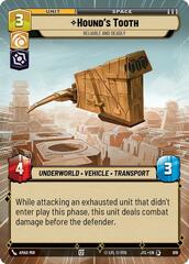 Hound's Tooth - Reliable and Deadly - Hyperspace - Foil