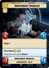 Independent Smuggler - Hyperspace - Foil