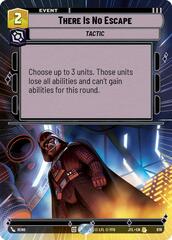 There Is No Escape - Hyperspace - Foil
