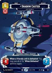 Shadow Caster - Just Business - Prestige - Foil