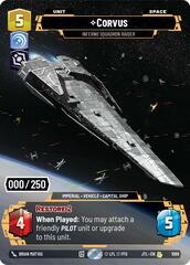Corvus - Inferno Squadron Raider - Serialized - Foil