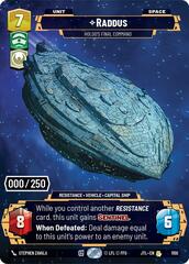 Raddus - Holdo's Final Command - Serialized - Foil