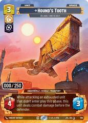 Hound's Tooth - Reliable and Deadly - Serialized - Foil