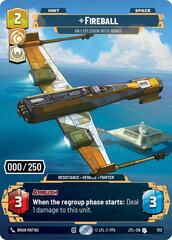 Fireball - An Explosion With Wings - Serialized - Foil