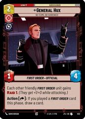 General Hux - No Terms, No Surrender - Foil