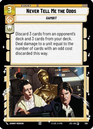 Never Tell Me the Odds - Foil