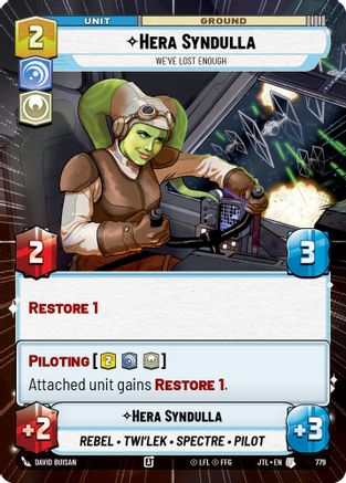 Hera Syndulla - Weve Lost Enough - Hyperspace - Foil