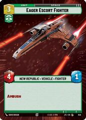 Eager Escort Fighter - Hyperspace - Foil