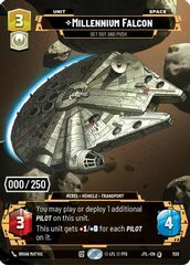 Millennium Falcon - Get Out And Push - Serialized - Foil