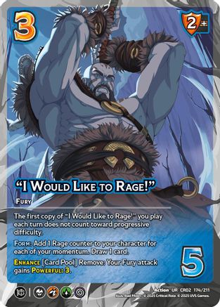 I Would Like to Rage! - 174/211 - U - Holofoil