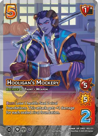 Hooligans Mockery - 193/211 - U - Holofoil