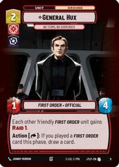 General Hux - No Terms, No Surrender (Jump to Lightspeed Weekly Play Promos)